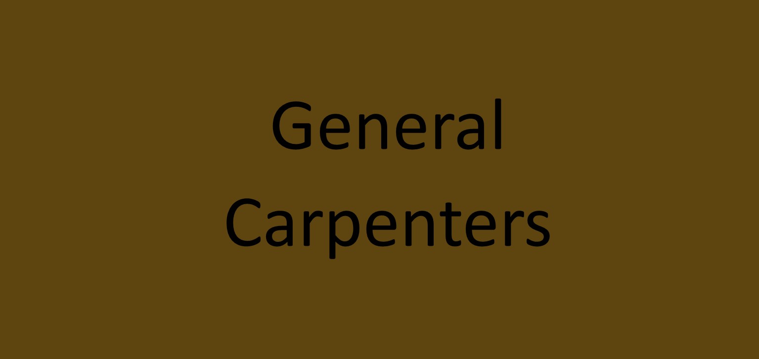 Find out more about xGeneral Carpentersx - Carpenters in .