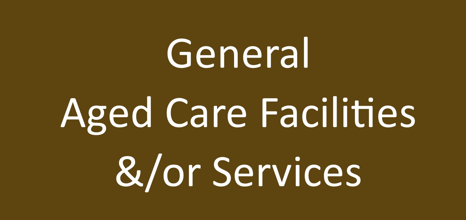 Find out more about x General Aged Care Facilities & Services x - Aged Care Services and Facilities in .