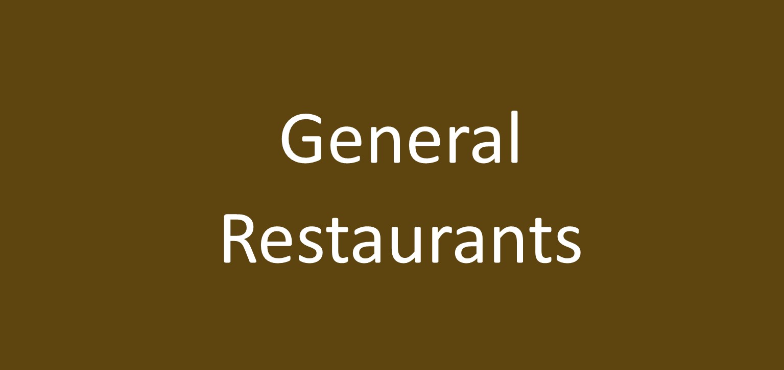 Find out more about x General Restaurants x - Restaurants in .