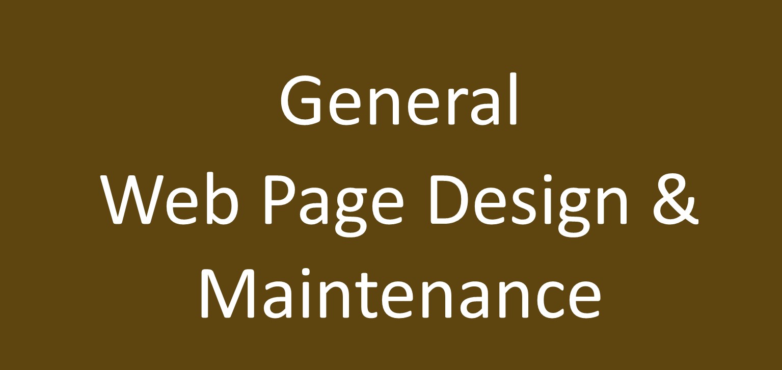 Find out more about x General Web Design & Maintenance x - Web Design and Maintenance in .